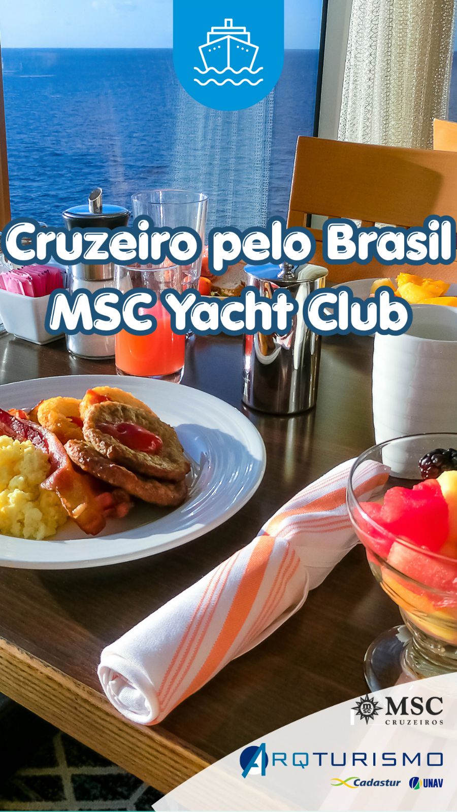 Cruzeiro pelo Brasil – MSC Yacht Club